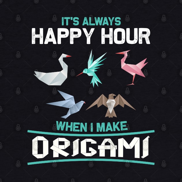 Origami Happy Hour by White Martian